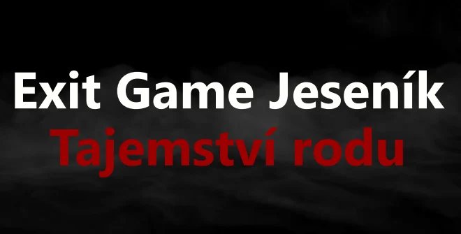 Exit Jeseník - další úniková hra v Jeseníkách